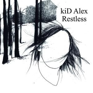 Kid Alex альбом Restless