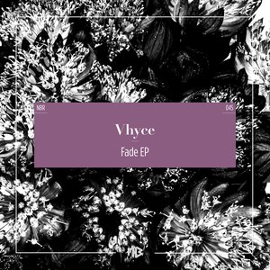Vhyce альбом Fade