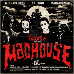 Karetus альбом Madhouse