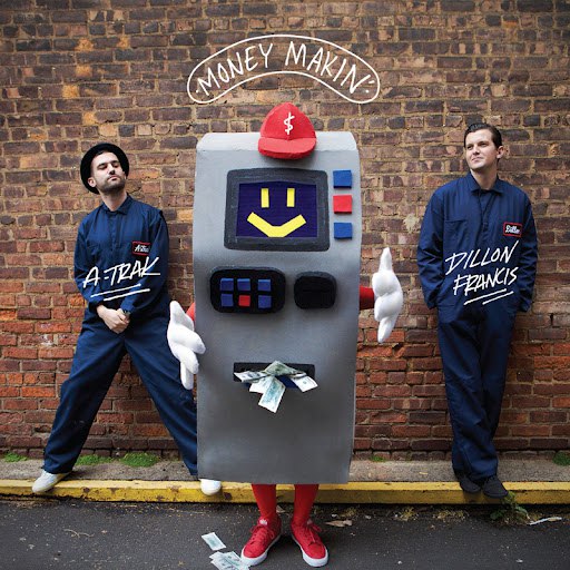 A-Trak альбом Money Makin'