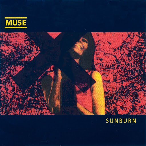 Muse альбом Sunburn