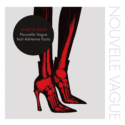 Nouvelle Vague альбом Marcia Baila