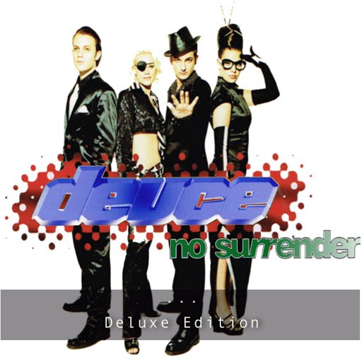 Deuce альбом No Surrender (Deluxe Edition)