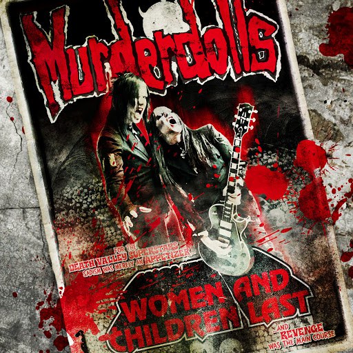 Альбом Murderdolls Women And Children Last