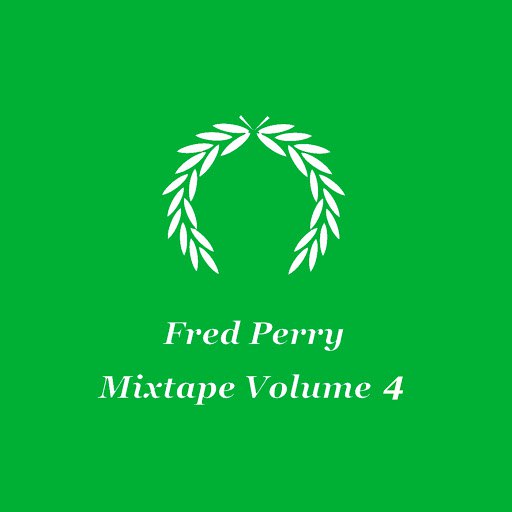 Fred Perry альбом Mixtape Volume 4