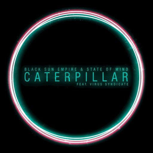 Black Sun Empire альбом Caterpillar