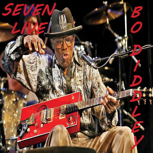 Bo Diddley альбом Seven (Live)