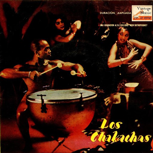 The Chakachas альбом Vintage Cuba Nº 41 - EPs Collectors "Canalla"