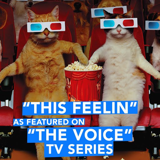 Extreme Music альбом This Feelin (As Featured on "The Voice" TV Series)