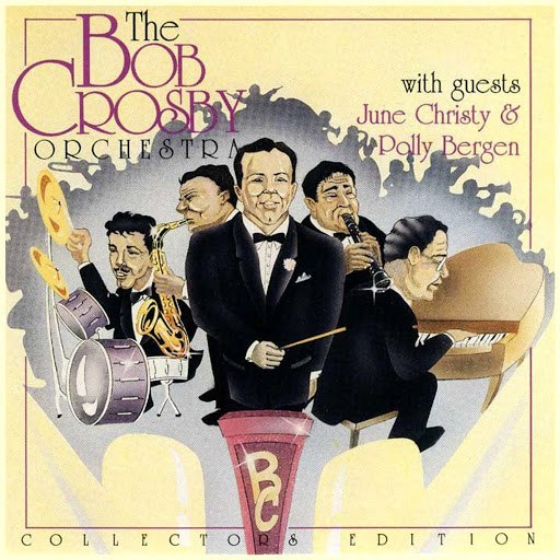 Bob Crosby альбом The Bob Crosby Orchestra