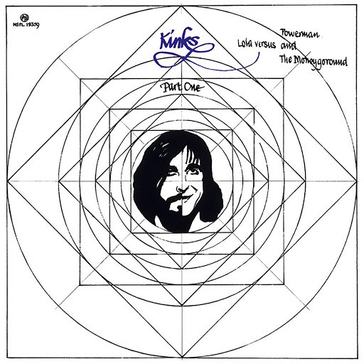 The Kinks альбом Lola Versus Powerman and the Moneygoround, Pt. One