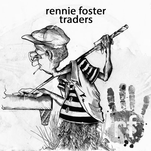 Rennie Foster альбом Traders
