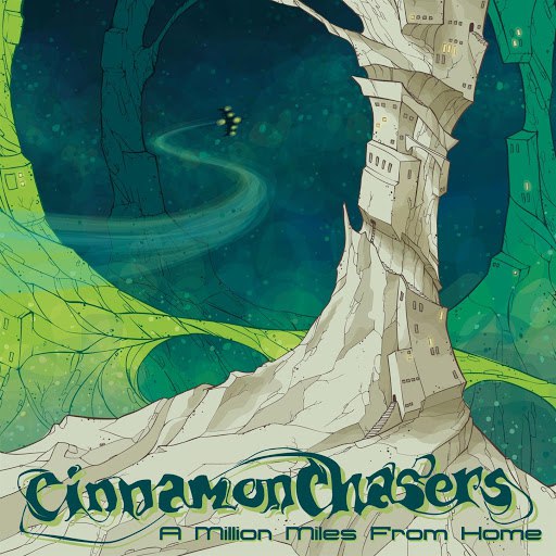 Cinnamon Chasers альбом A Million Miles From Home