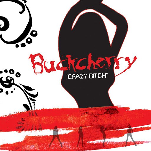 Buckcherry альбом Crazy Bitch