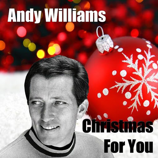 Andy Williams альбом Christmas For You