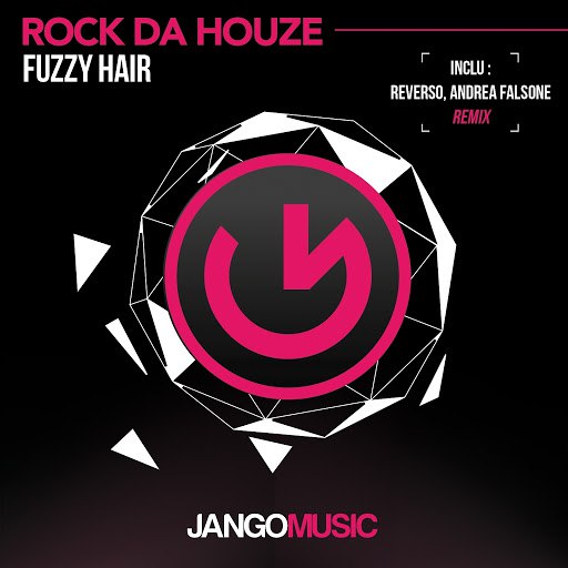 Fuzzy Hair альбом Rock da Houze