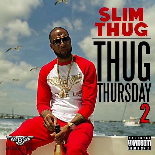 Slim Thug альбом Thug Thursday 2