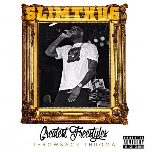 Slim Thug альбом Greatest Freestyles Throwback Thugga