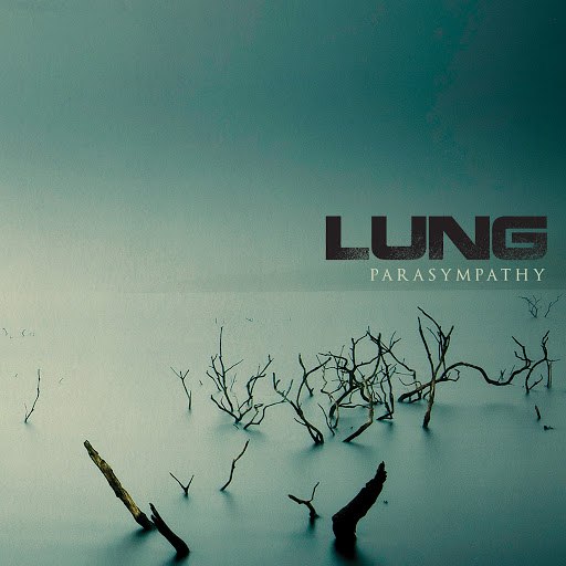 Lung альбом Parasympathy