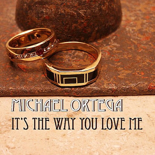 Michael Ortega альбом It's the Way You Love Me