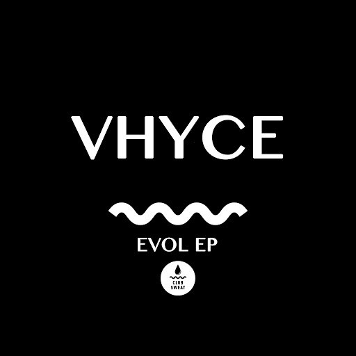 Vhyce альбом Evol - EP