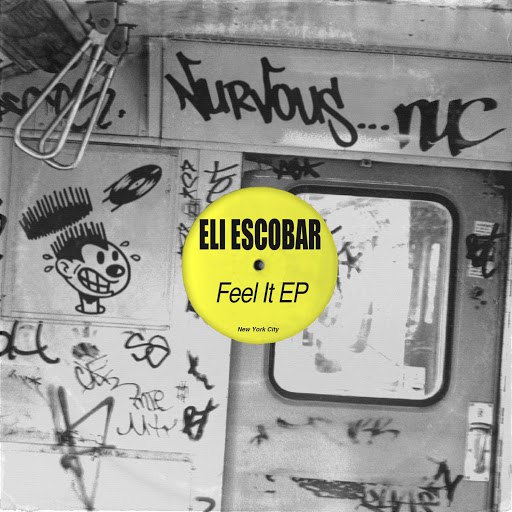 Eli Escobar альбом Feel It EP