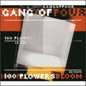 Gang Of Four альбом 100 Flowers Bloom