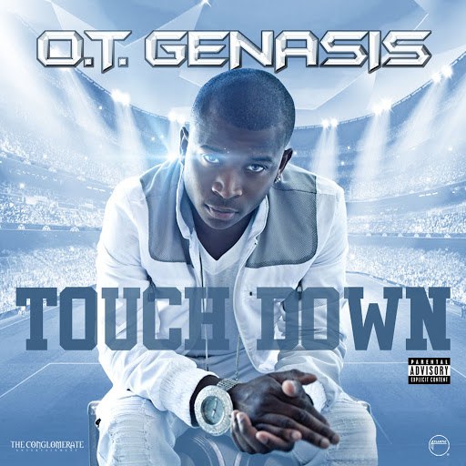 O.T. Genasis альбом Touchdown