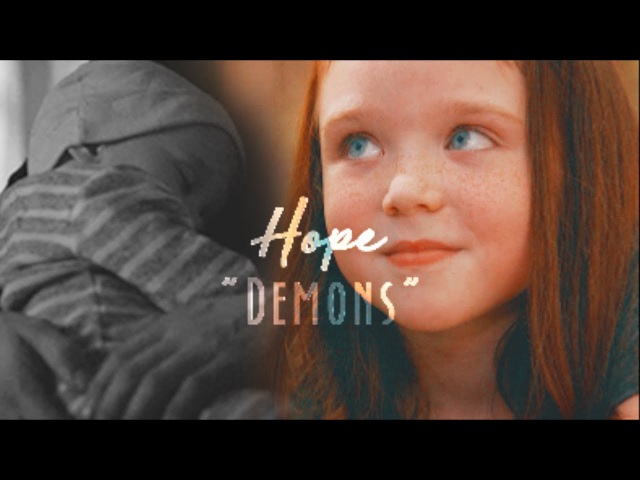 Hope Mikaelson | Demons