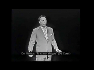 Mario Del Monaco Tu ca nun chiagne Live Audio HQ