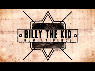 Билли Кид новые улики / Billy the Kid New Evidence (2015) HD 720p