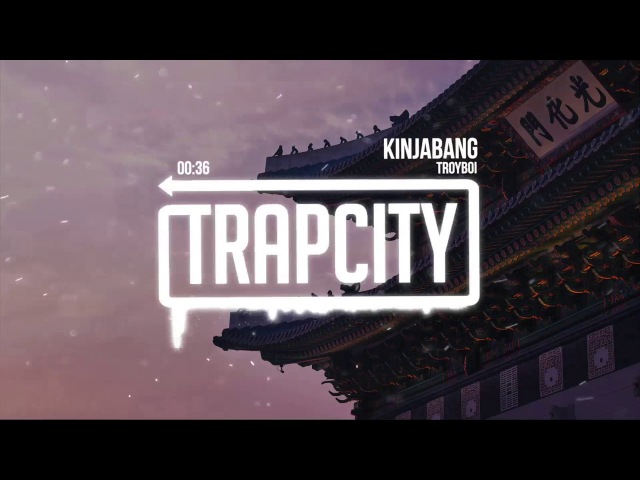 TroyBoi - KinjaBang