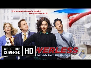Powerless Season 1