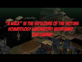 Sepulchre Of The Victims (Somatology Laboratory Nightmare)