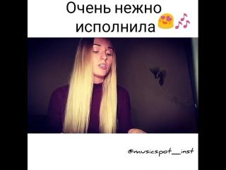 Очень нежно исполнила популярный ХИТ ♫