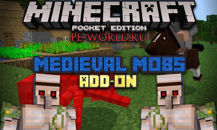 Превью для «Medieval Mobs Add-on | Minecraft Pocket Edition 0.16.1»