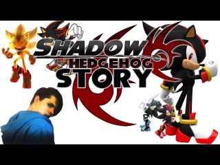 Who is Shadow The Hedgehog ?|Кто такой Ёж Шедоу ?