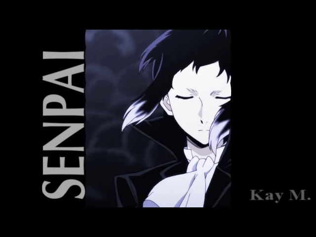 Amv | Ryunosuke Akutagawa | SENPAI