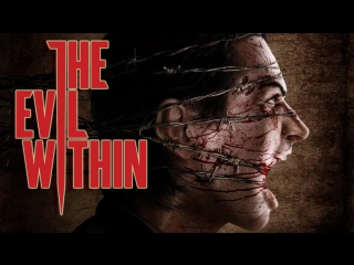 The Evil Within \\ Начало кошмара \\ Кошмарное прохождение \\ The beginning of a nightmare \\