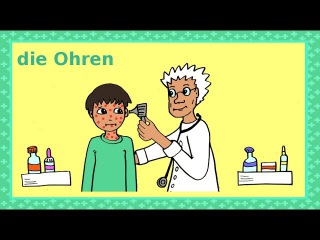 Deutsch lernen: Arzt, Krankenhaus + Apotheke - German for children and beginners: at the doctor's