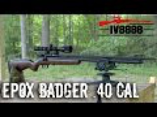 Epox Badger .40 Caliber Air Rifle Preview