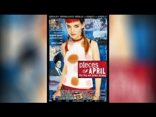 Праздник Эйприл (2003) | Pieces of April