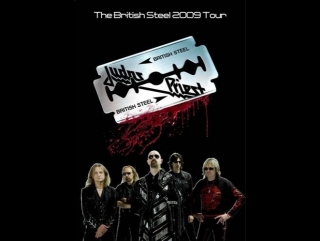 Judas Priest - British Steel Live (2009) Джудас прист