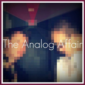 The Analog Affair