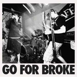 Go for Broke