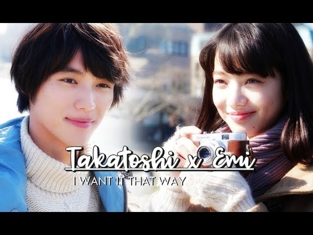 Takatoshi x Emi ● I Want It That Way