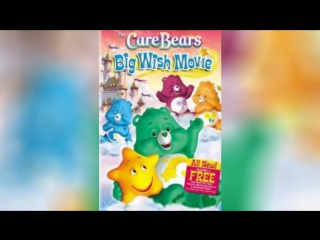 Заботливые мишки Большое желание (2005) | Care Bears: Big Wish Movie