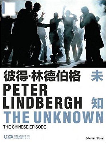 Peter Lindbergh. The Unknown
