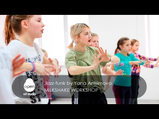 Milkshake workshop - Jazz funk by Yana Anisimova - Open Art Studio
