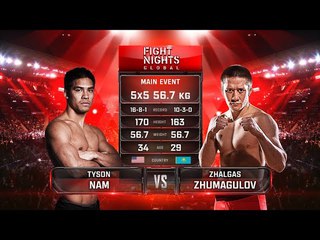 Tyson Nam vs. Zhalgas Zhumagulov / Тайсон Нэм vs. Жалгас Жумагулов